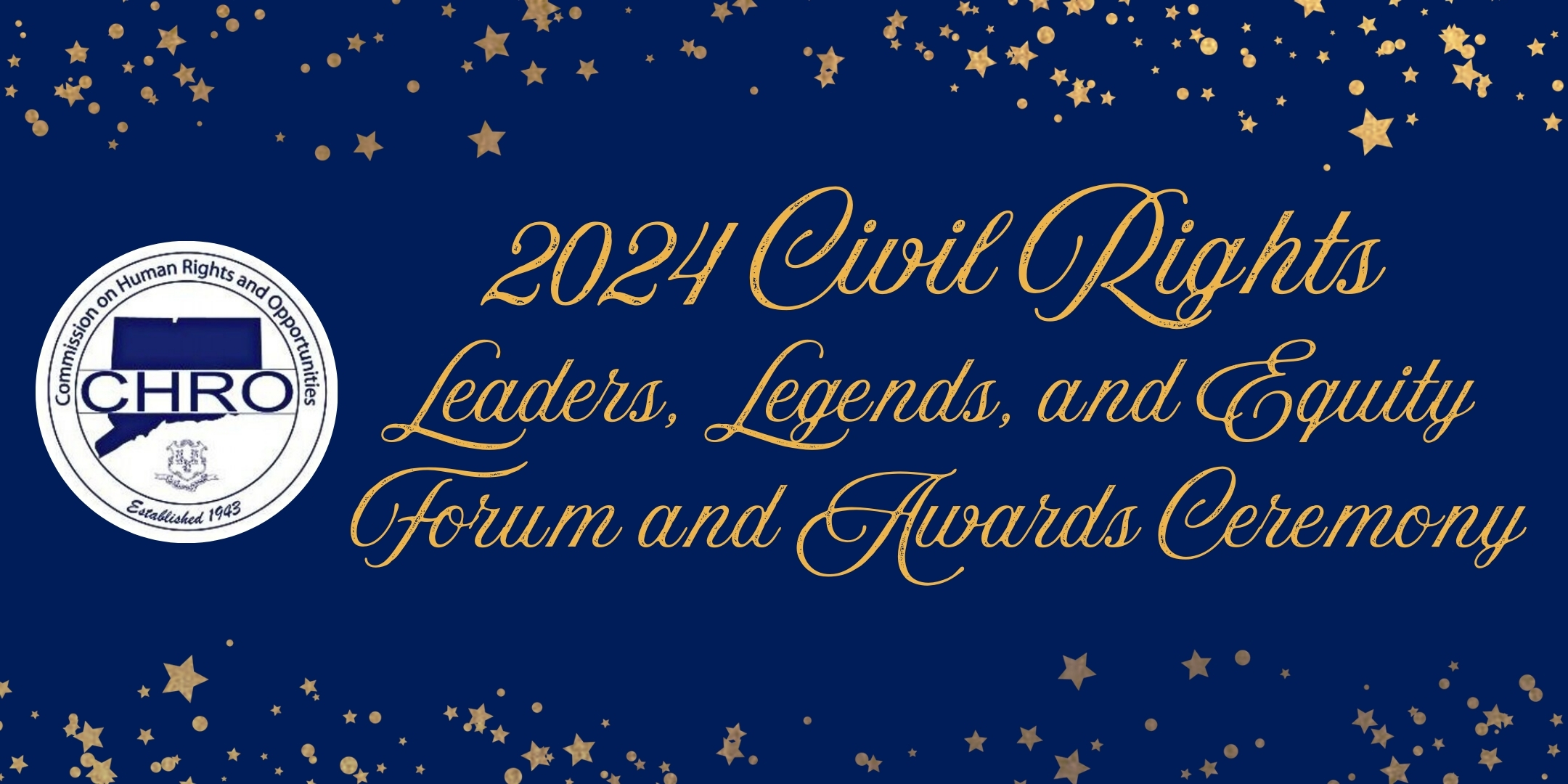 2024 Civil Rights Leaders, Legends, and Equity Forum and Awards Ceremony